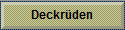Deckr�den